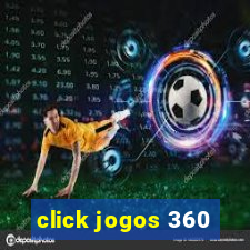 click jogos 360